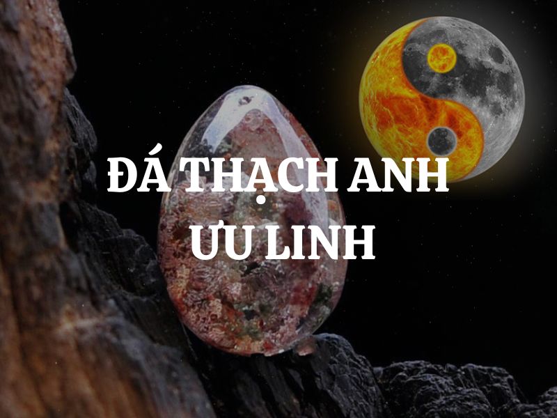 Đá Thạch Anh Ưu Linh (Phantom Quartz): Bí ẩn và sức mạnh tiềm ẩn