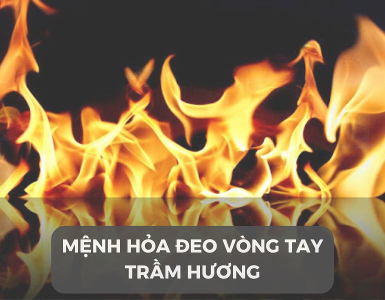 Mệnh Hỏa đeo vòng trầm hương giúp điều hòa cảm xúc, tạo sự bình an và may mắn trong cuộc sống