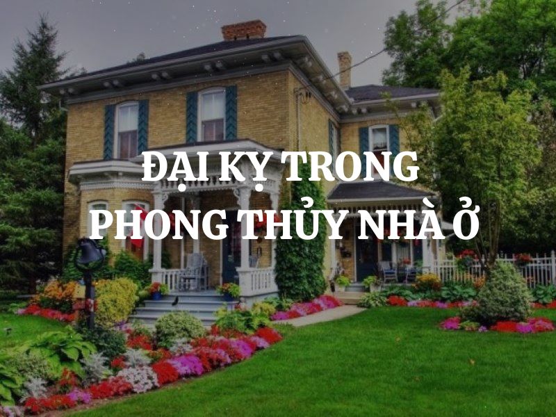 Những điều đại kỵ trong phong thủy nhà ở và cách hóa giải cụ thể