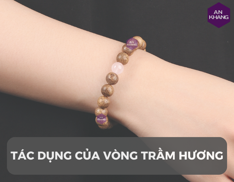 Tác dụng của vòng trầm hương giúp cân bằng và điều hòa năng lượng trong cơ thể