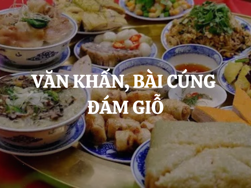 Văn khấn, bài cúng ngày giỗ đầu, giỗ hết, giỗ thường chuẩn nhất