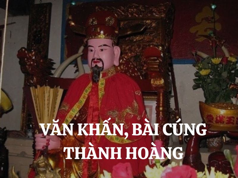 Văn khấn, bài cúng Thành Hoàng ở Đình, Miếu để cầu bình an, hạnh phúc, phồn thịnh